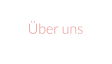 Über uns